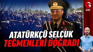 ATATÜRKÇÜ SELÇUK TEĞMENLERİ DOĞRADI