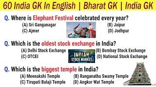 60 India GK In English | Bharat GK | India GK Questions in English | India General Knowledge