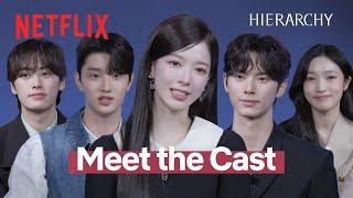 Meet the Cast of 'Hierarchy' | Netflix [ENG SUB]