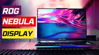 ROG Nebula Display & ROG Nebula HDR 2023  Fast. Bright. Vivid 