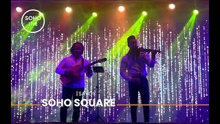 Live Music@SOHOSquareSharm Ashraf Ziada & Ahmed Aly 2024