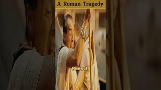 A Roman Tragedy #shorts #facts #amazing #viral #film #movie