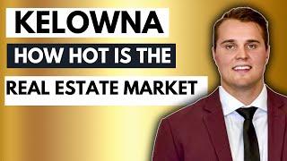 In this Hot Real Estate Market, Should you still Buy? Kelowna