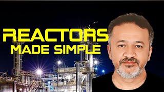 Reactors Made Simple| Reactor Design and Optimization: Key Factors for Success