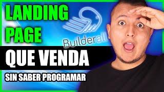 Cómo Crear una LANDING PAGE con BUILDERALL (Tutorial que lleve a Whatsapp⏰)