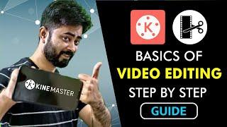 Professional Video Editing for Beginners - 10 Simple Steps | KINEMASTER