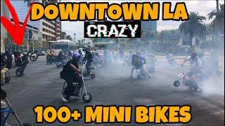 MINI BIKE TAKEOVER THE STAPLE CENTER! DOWNTOWN LA RIDEOUT