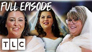 Terrified Bride Almost Has A MELTDOWN On Her Wedding Day | Curvy Brides' Boutique | Full Episode