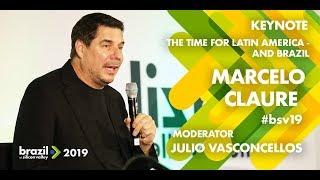 Keynote -- The time for Latin America and Brazil by Marcelo Claure and Julio Vasconcellos