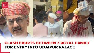 Rajasthan: Clash erupts between royal factions over entry of Maharana of Mewar to Udaipur Palace