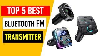 Top 5 Best Bluetooth FM Transmitter in 2024