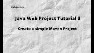 Java Project Tutorial 3: How to Create a Simple Maven Project and Setup MVC architecture