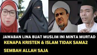 JAWABAN LINA BUAT MUSLIM INI MINTA MURTAD