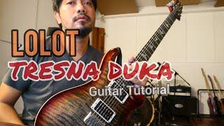 LOLOT Tresna Duka DONNIE LESMANA Guitar Tutorial