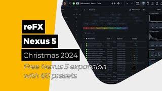 reFX - Nexus 5 - Free Nexus 5 expansion Christmas 2024 with 60 presets