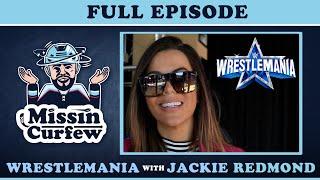 FULL EPISODE (93): Hockey Creatures and WrestleMania with Jackie Redmond