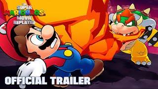 The Super Mario Bros. Movie Replayed | Official Trailer