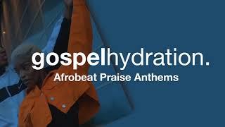 Mr Mints - Afrobeat Praise Anthems 3