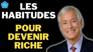 Les HABITUDES des RICHES - Brian TRACY