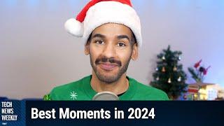 Best of 2024 - Tech News Weekly's Best Moments in 2024