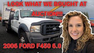 LOOK WHAT WE BOUGHT AT THE AUCTION! A 2006 FORD F450 WITH A 6.0 DIESEL MOTOR!!!