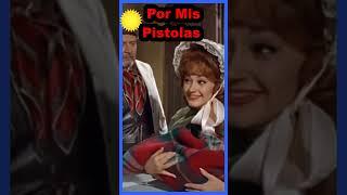 01 - Por Mis Pistolas - Cantinflas - #shorts #cantinflas