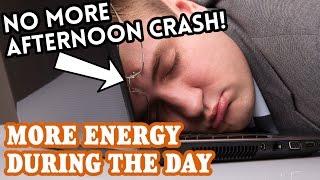 How to Have More Energy During the Day