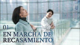 En Marcha de Recasamiento 01|Telenovela china|Sub Español|再婚进行时