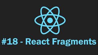 Fragments in React