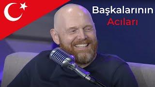 Başkalarının Acılarına Gülmek | Bill Burr ve Conan O'Brien | Türkçe Altyazı