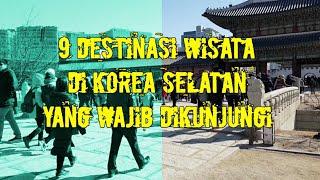 9 Destinasi Wisata Korea Selatan Yang Wajib Dikunjungi