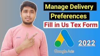 Manage delivery preferences | Google adsense account main options not show, paperless tax documents