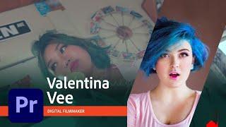 Live video editing with filmmaker Valentina Vee 1/3 | Adobe Creative Cloud