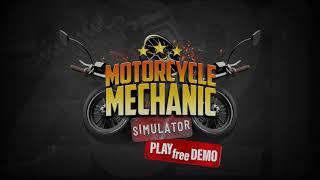 Motorcycle Mechanic Simulator 2021 - Demo Trailer