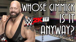 Whose Gimmick is it Anyway? - The Big Show [WWE 2K18]