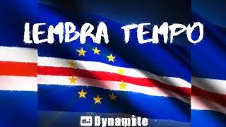  LEMBRA TEMPO DJ DYNAMITE (2020)