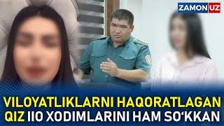 VILOYATLIKLARNI HAQORATLAGAN QIZ IIO XODIMLARINI HAM SO‘KKAN