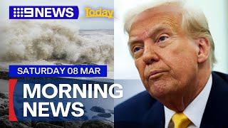 Cyclone Alfred makes landfall; Trump threatens Russia with sanctions | 9 News Australia