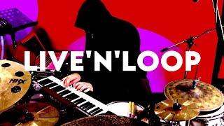 Live'N'Loop - Massimo Russo - All Live Performed