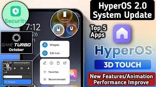 HyperOS 2.0 Top 5 Very Unique System App's Update/ Enable Now/Dynamic Island/Smooth Animation Redmi