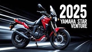 IS OFFICIALLY LUANCHED :2025 Yamaha Star Venture