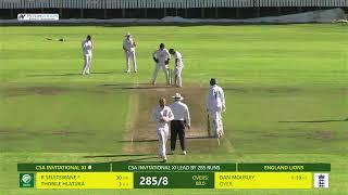 CSA Invitational XI vs England Lions | Only Unofficial Test - Day 1