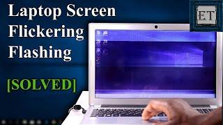 How To Fix Flickering or Flashing Screen on Windows PC/Laptops