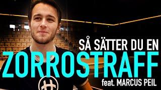 Så sätter du en ZORROSTRAFF | Marcus Peil