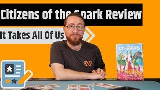 Citzens Of The Spark Review - It's Your City, Who Do You Want In It?