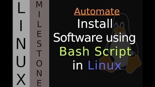 Automate  - Install Software using Bash Script in Linux