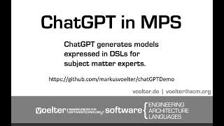 ChatGPT in MPS: automatically generate models expressed in a DSL for subject matter experts.