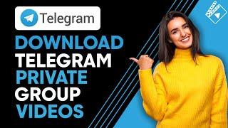 How To Download Telegram Private Group Video On PC & Phone (Easy Method) 2024