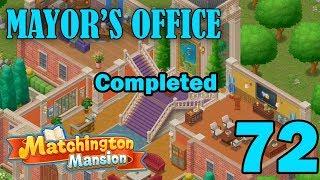 Matchington Mansion Walkthrough Gameplay - Mayor's Office Completed - Part 72