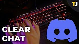 How to Clear a Discord Chat